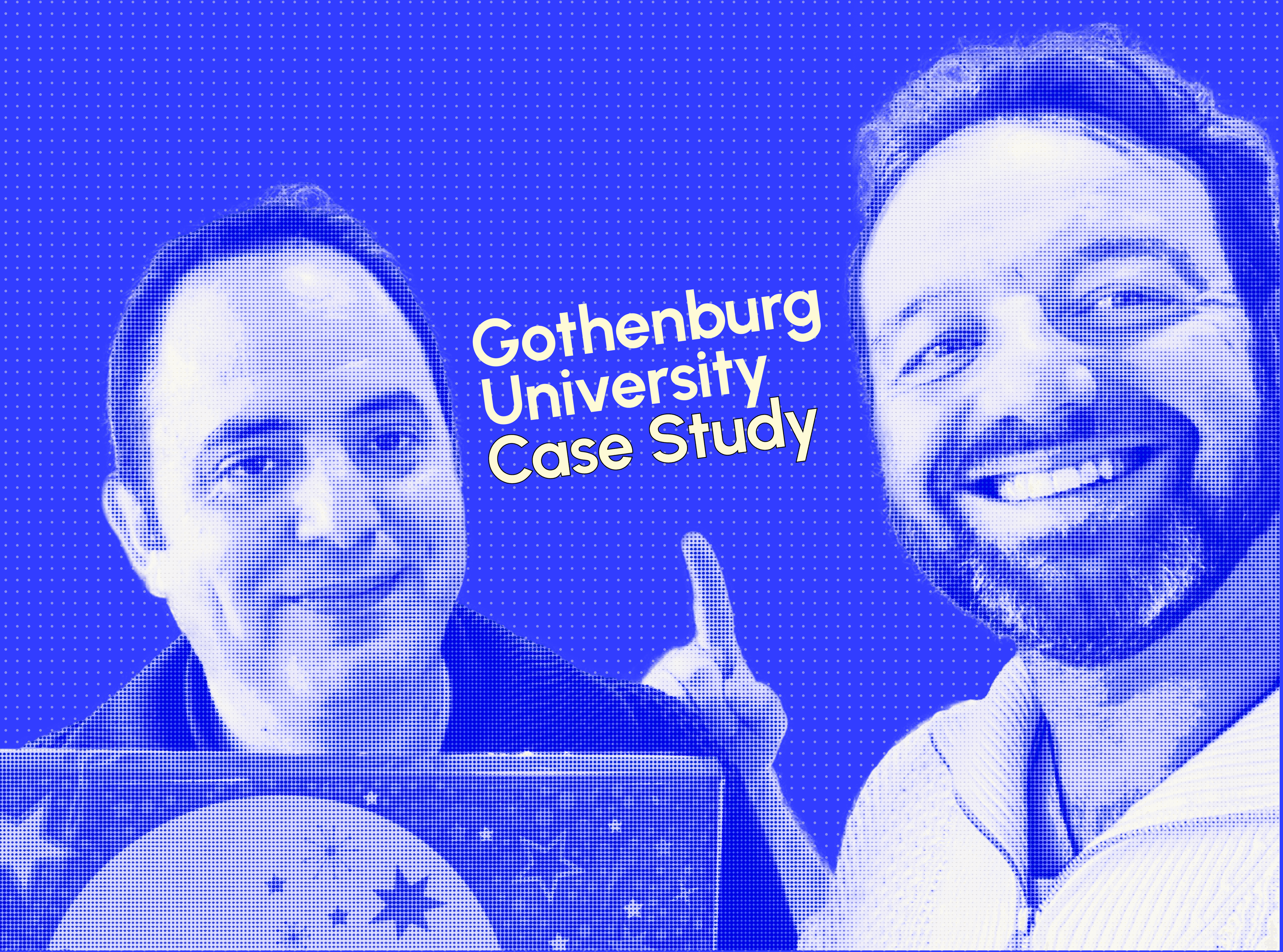 University of Gothenburg case study